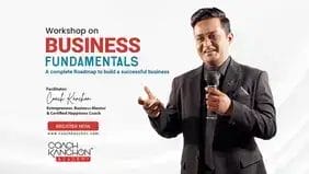Business Fundamentals Course by Coach Kanchon